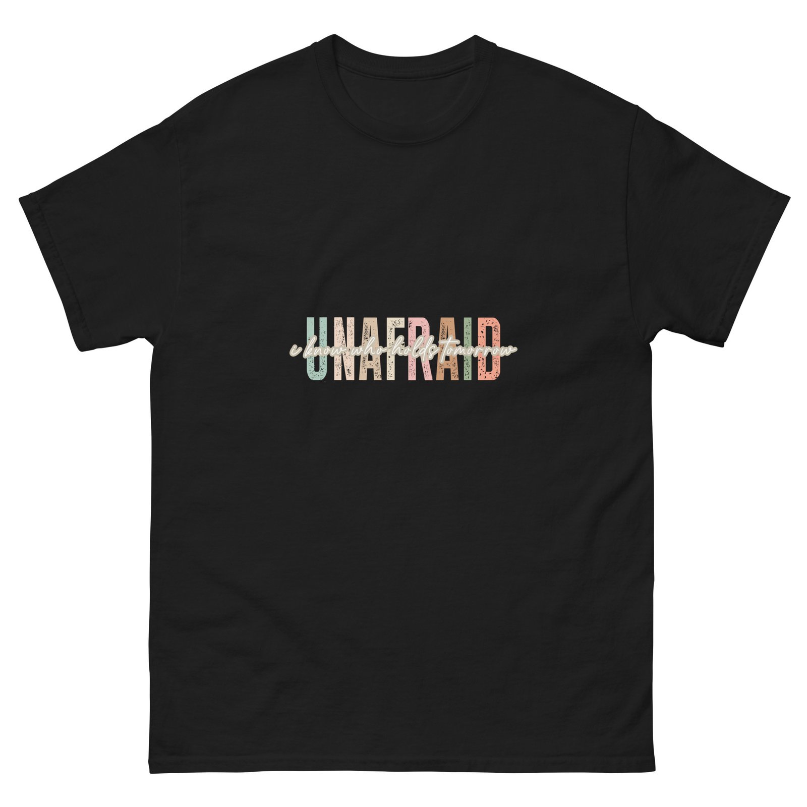 Unafraid - Unisex classic tee - Image 5