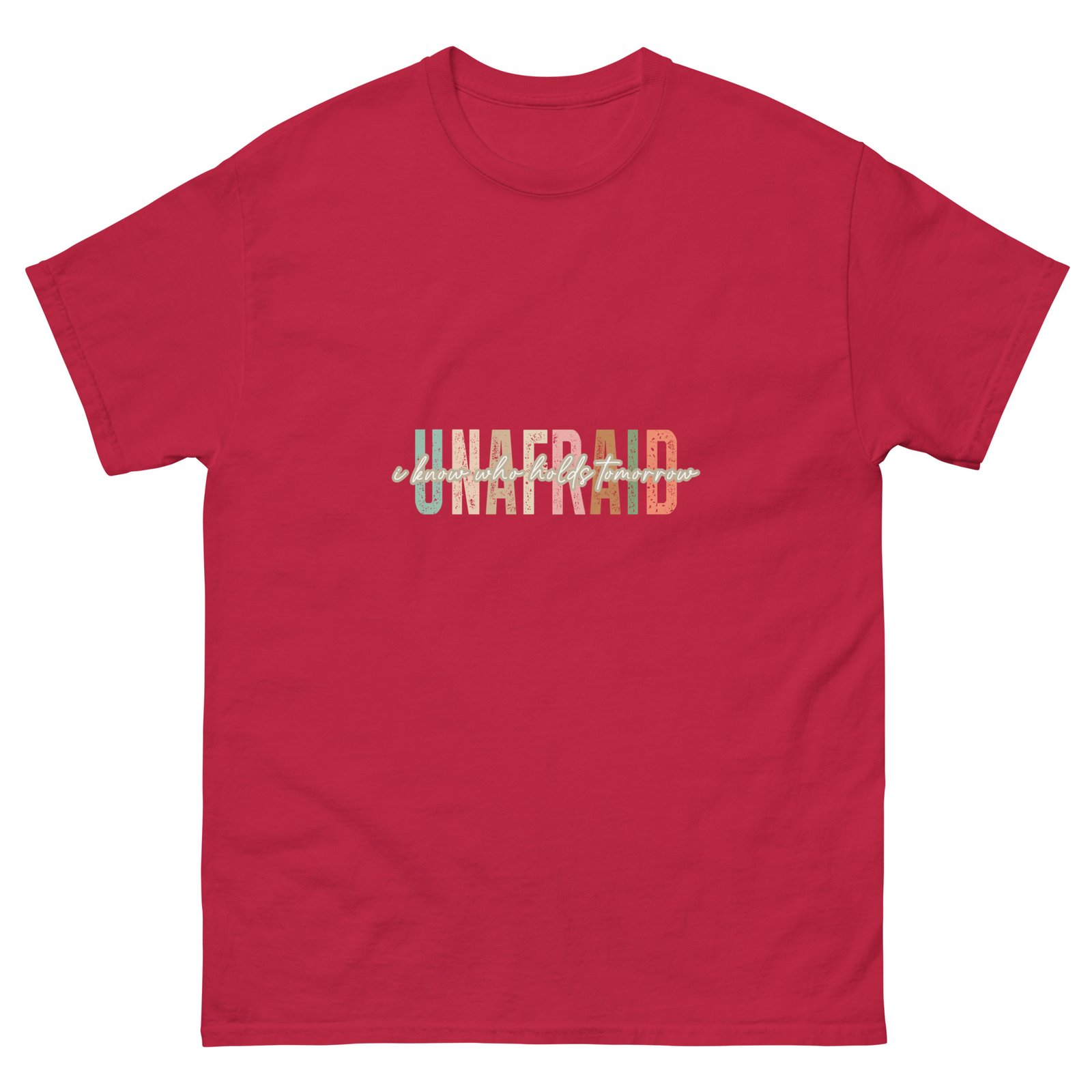 Unafraid - Unisex classic tee - Image 17