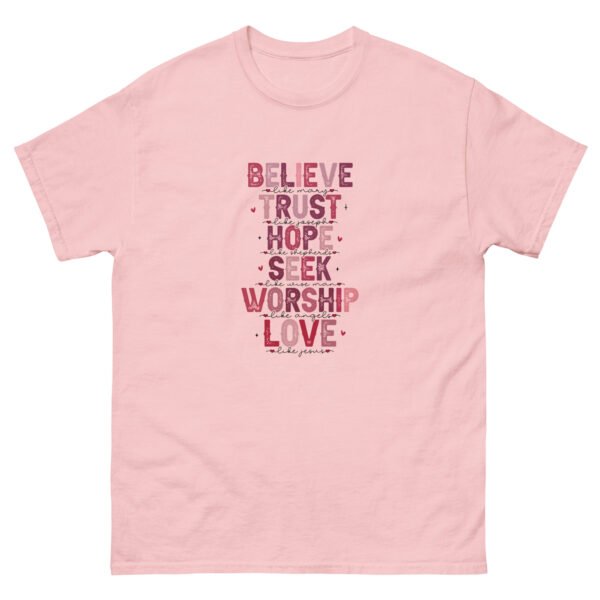 Believe, Trust, Hope. Worship - Unisex classic tee - Image 4