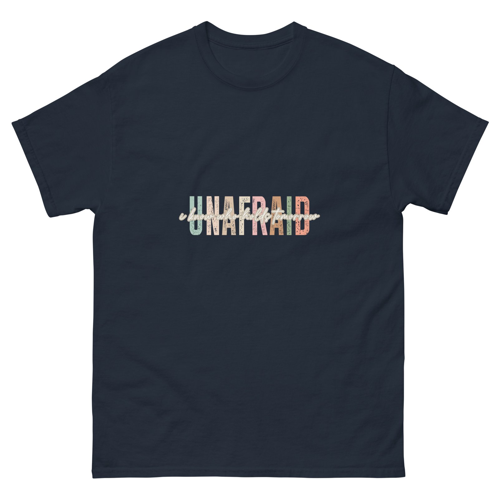 Unafraid - Unisex classic tee - Image 7