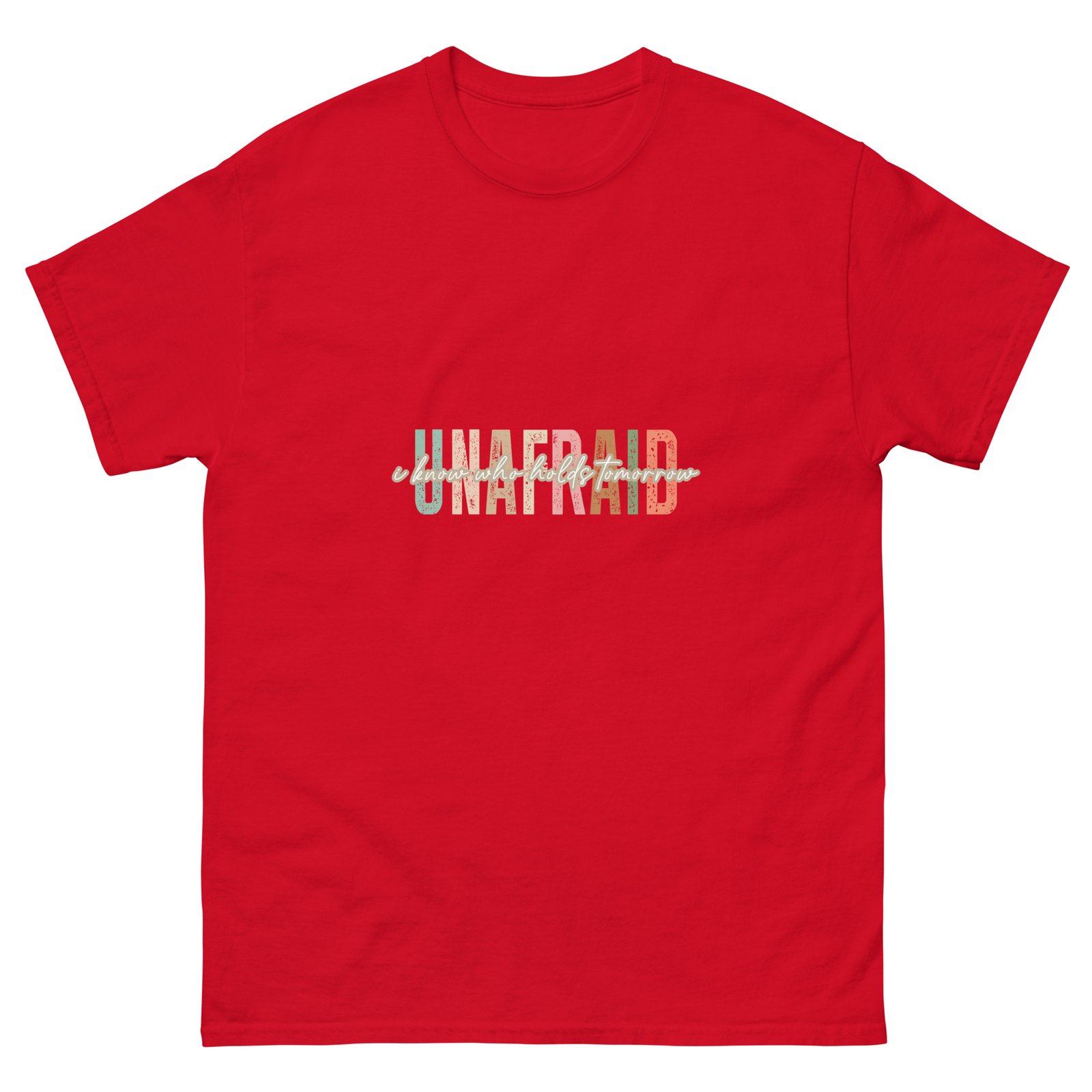Unafraid - Unisex classic tee - Image 11