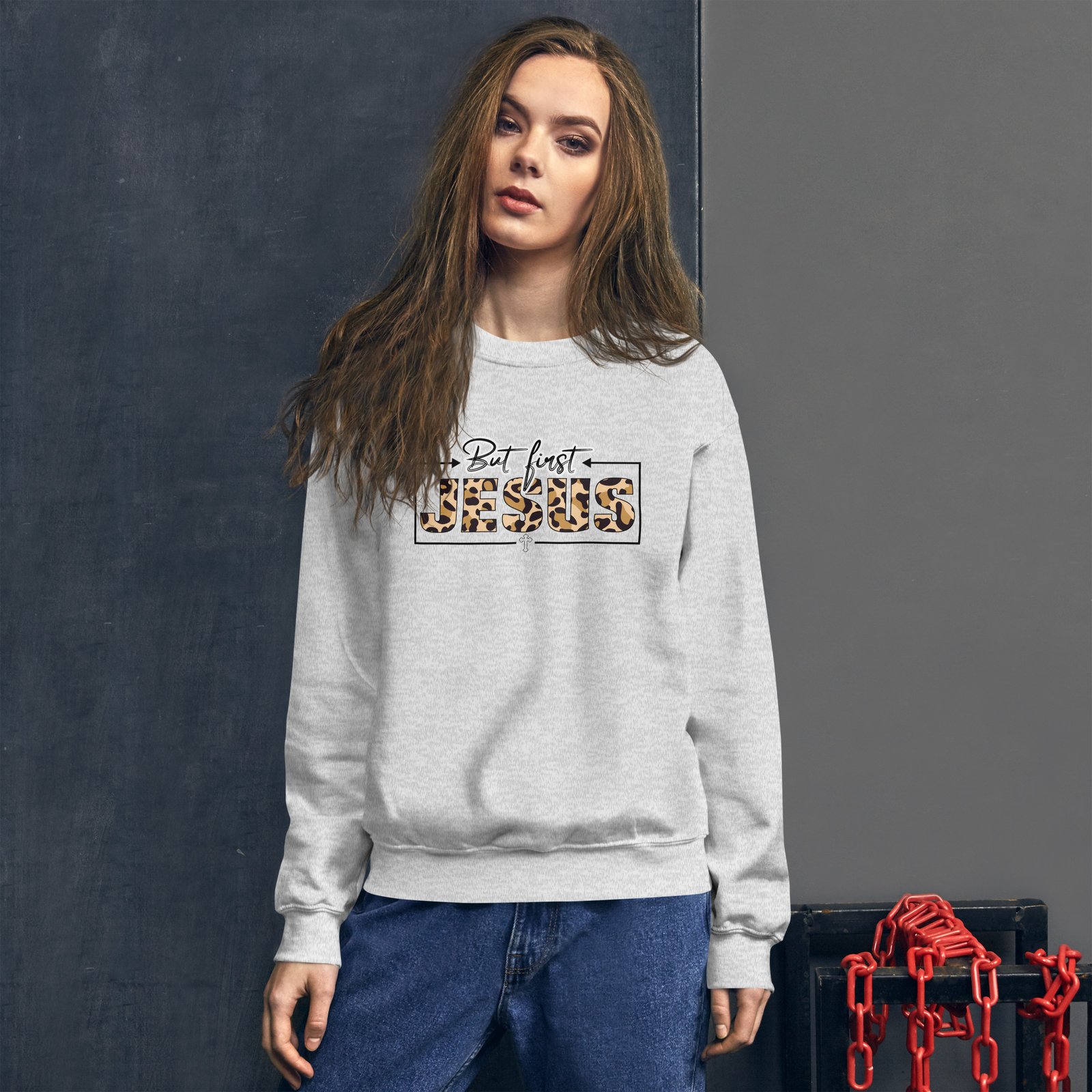 But First Jesus - Sweatshirt - Image 3