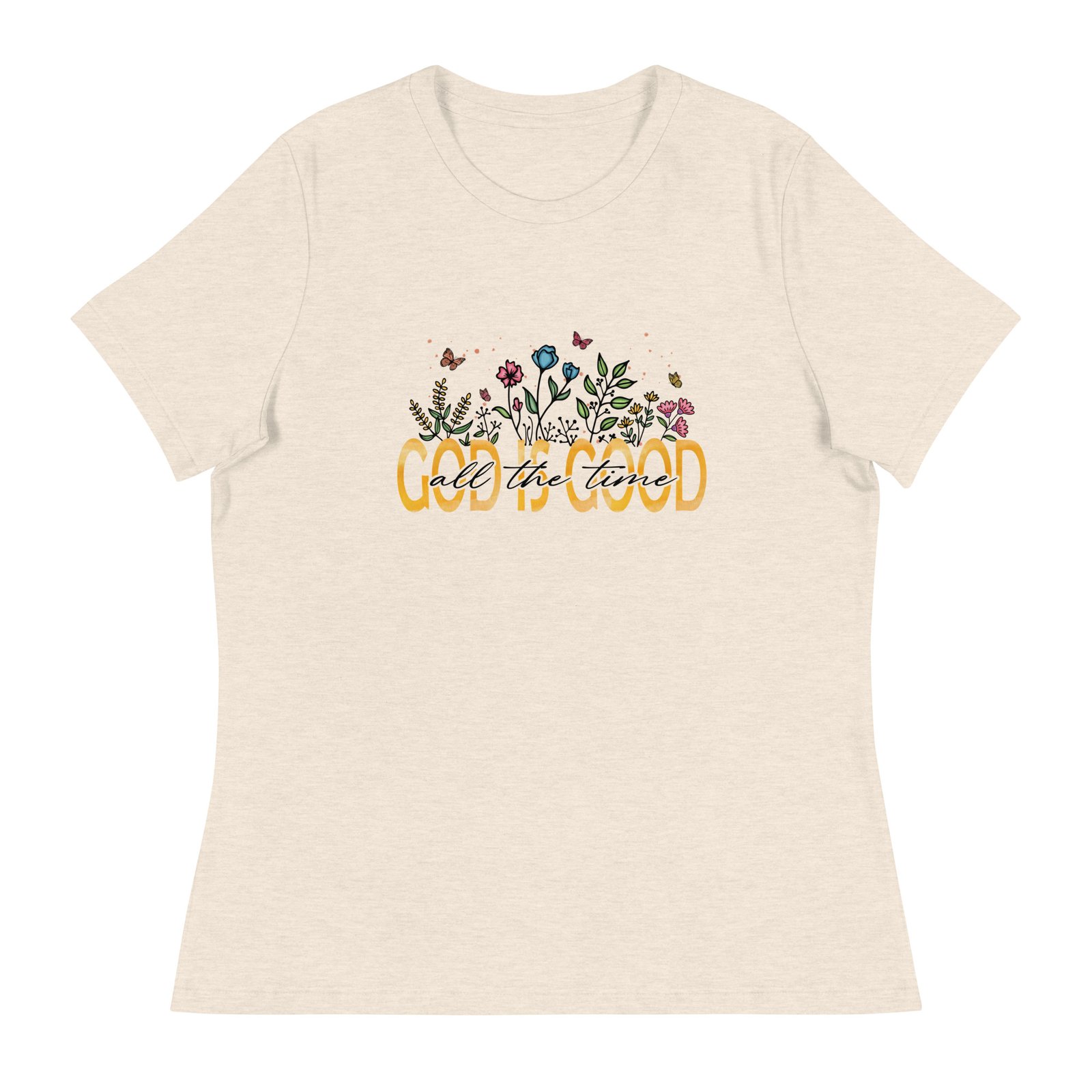 God Is Good all The Time - Women's Relaxed T-Shirt - Image 5