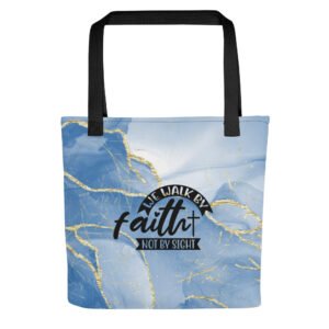 We Walk By Faith - Tote bag