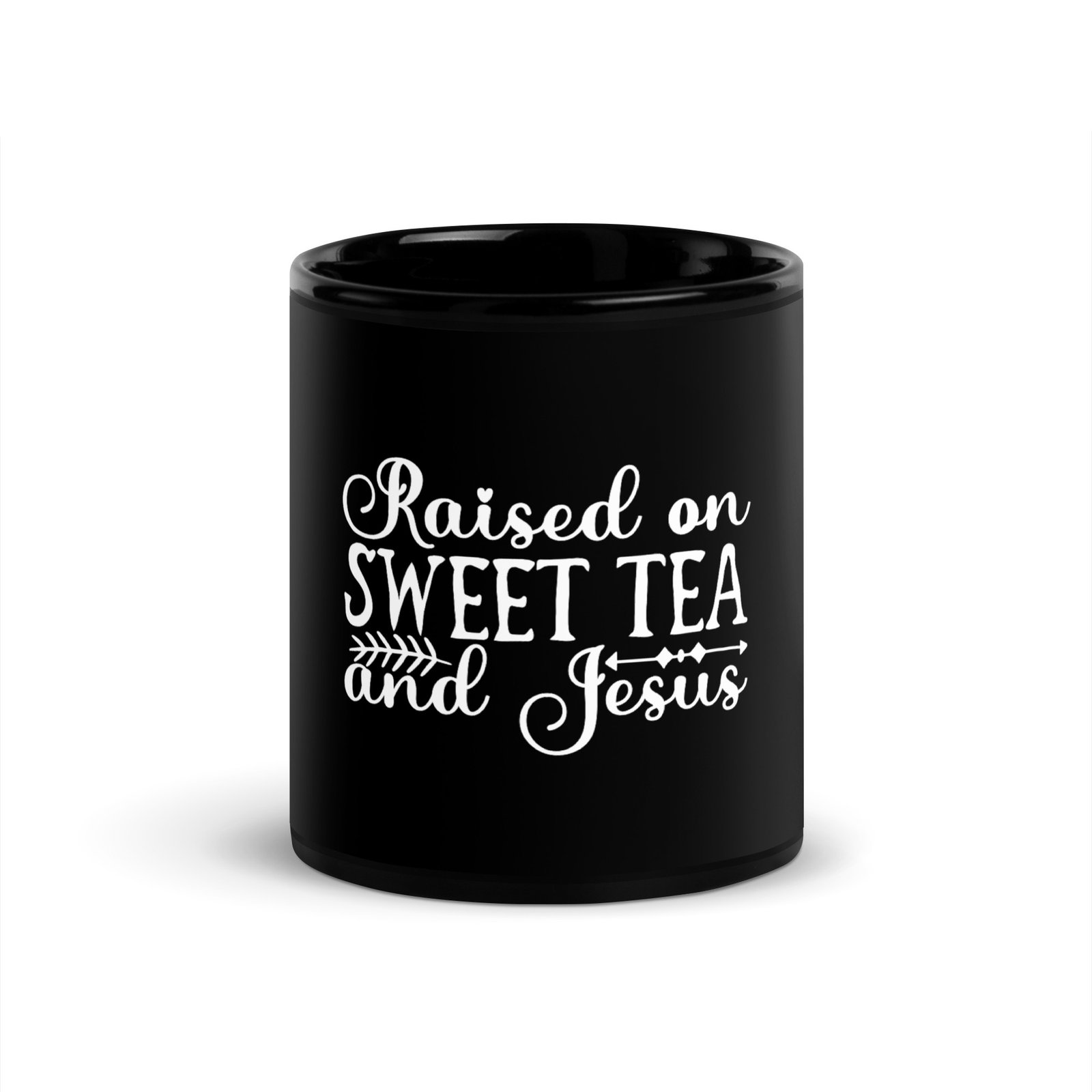 Raised on Sweet Tea and Jesus - Black Glossy Mug