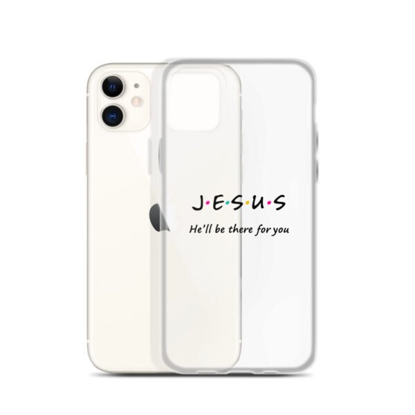 Jesus - He'll Be There For You - Clear Case for iPhone® - Image 11