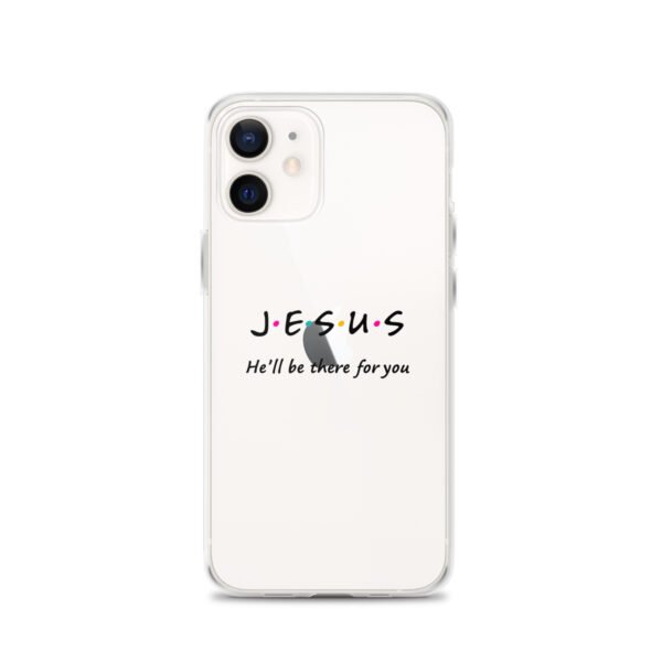 Jesus - He'll Be There For You - Clear Case for iPhone® - Image 21