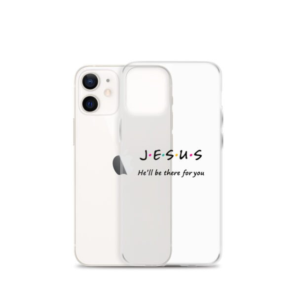 Jesus - He'll Be There For You - Clear Case for iPhone® - Image 20