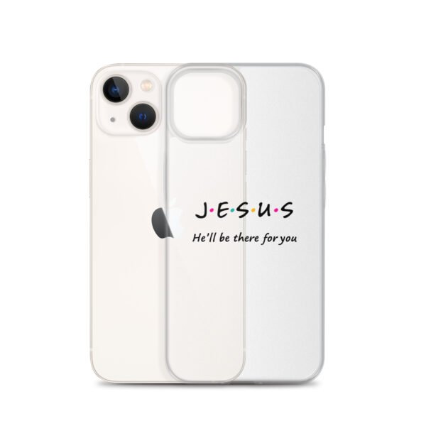 Jesus - He'll Be There For You - Clear Case for iPhone® - Image 30