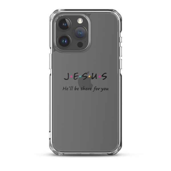 Jesus - He'll Be There For You - Clear Case for iPhone® - Image 49