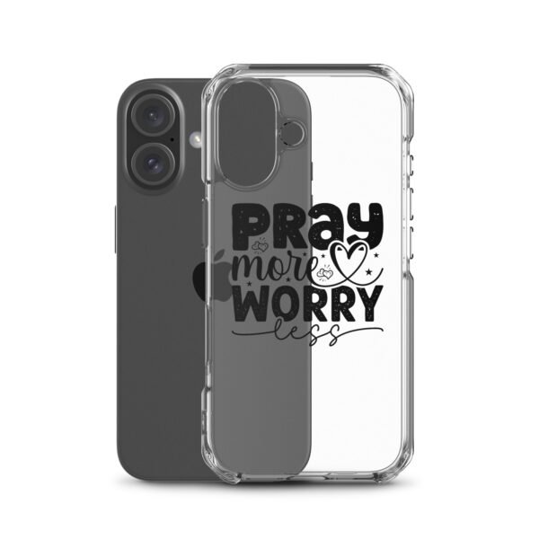 Pray More Worry Less - Clear Case for iPhone® - Image 52