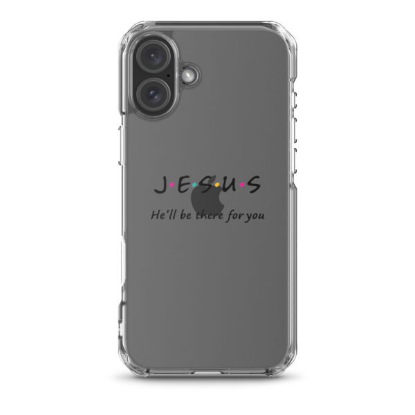 Jesus - He'll Be There For You - Clear Case for iPhone® - Image 53