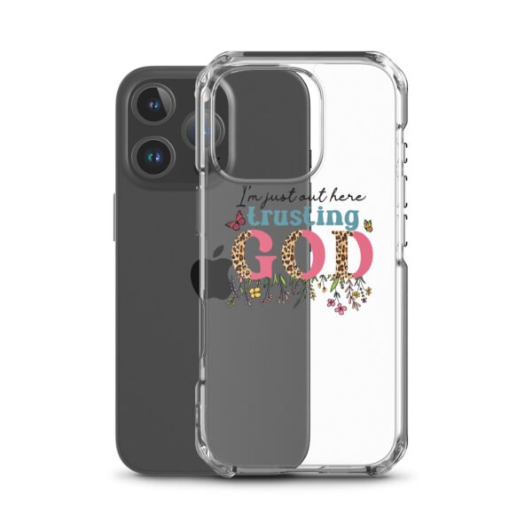 I'm Just Out Here Trusting God - Clear Case for iPhone® - Image 56