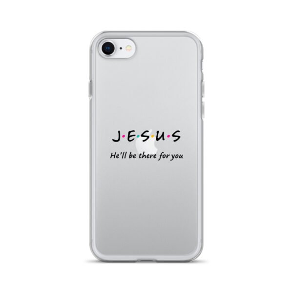 Jesus - He'll Be There For You - Clear Case for iPhone® - Image 17