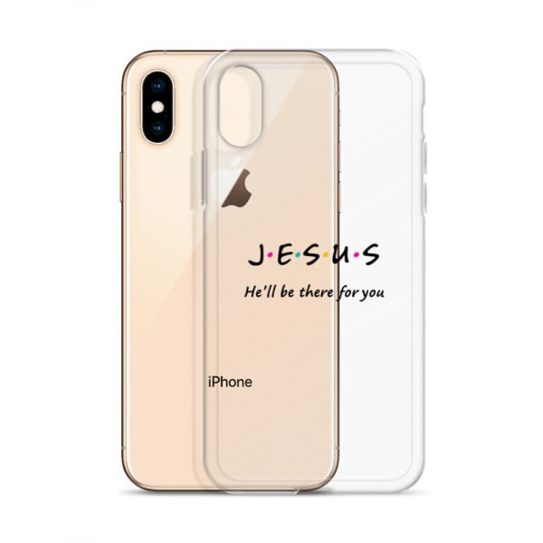 Jesus - He'll Be There For You - Clear Case for iPhone® - Image 6