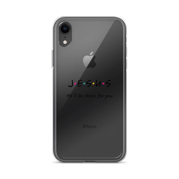 Jesus - He'll Be There For You - Clear Case for iPhone® - Image 7