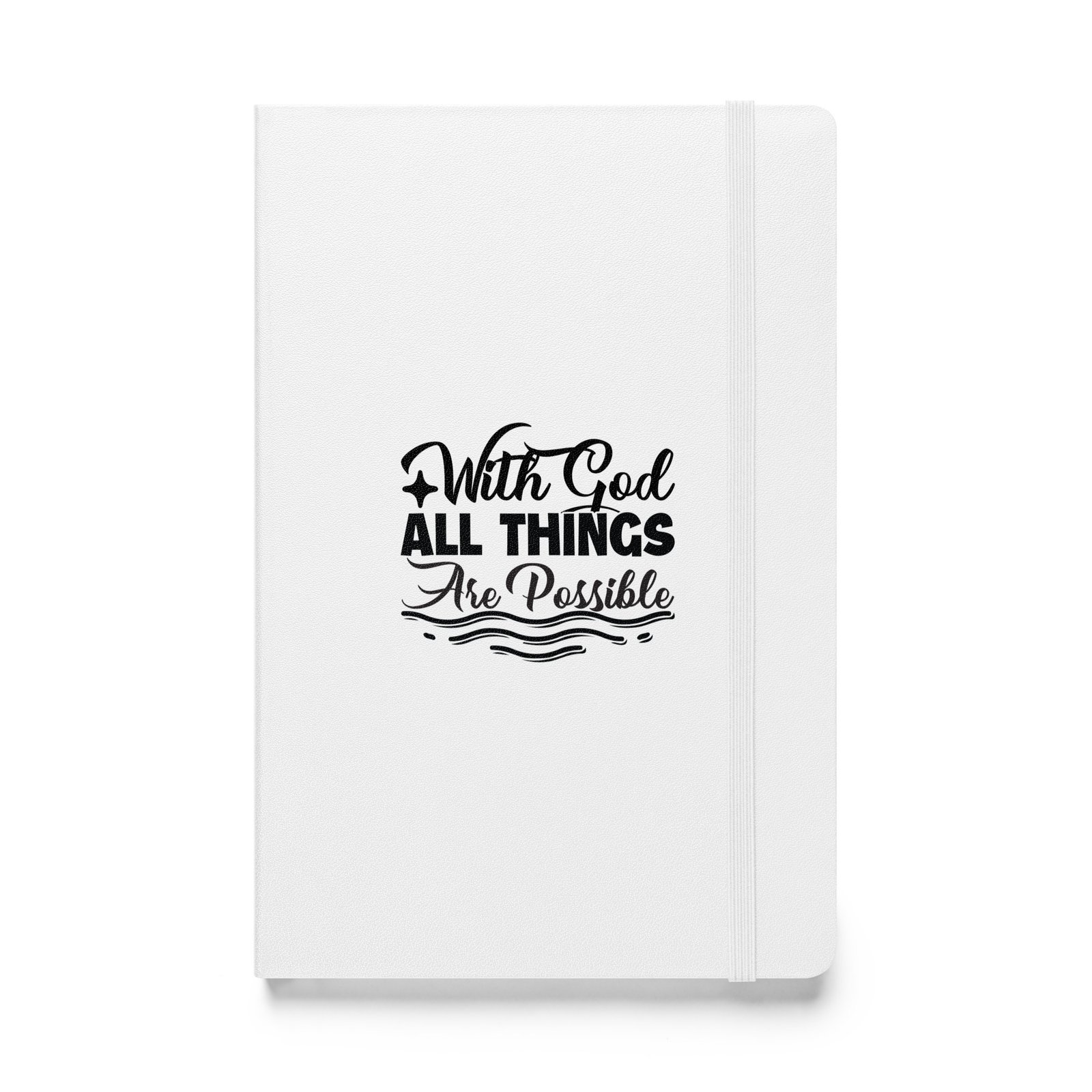 God Makes All Things Possible - Hardcover bound notebook - Image 7