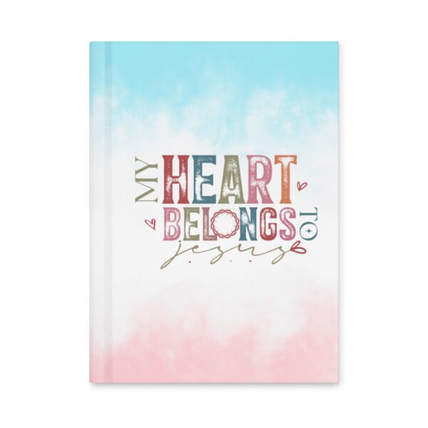 My Heart Belongs to Jesus - Hardcover journal matte