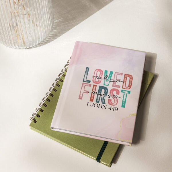 He loved us First - Hardcover journal matte - Image 4