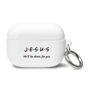 Jesus - He'll be There for You - Rubber Case for AirPods®