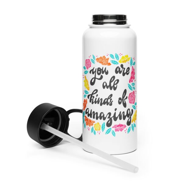 You are all Kinds of Amazing - Stainless steel water bottle with a straw lid - Image 5