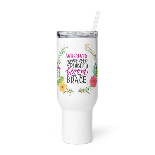 Wherever you are panted Bloom with Grace - Travel mug with a handle - Image 2