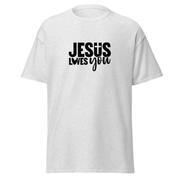 Jesus Loves You - Unisex classic tee - Image 15