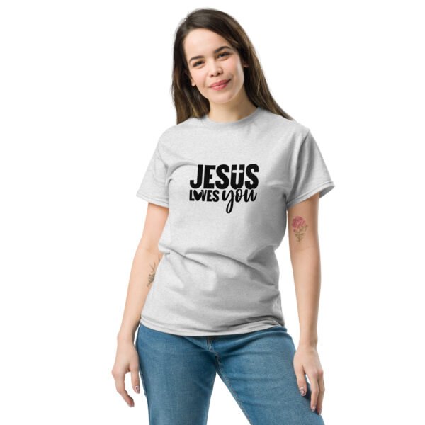 Jesus Loves You - Unisex classic tee