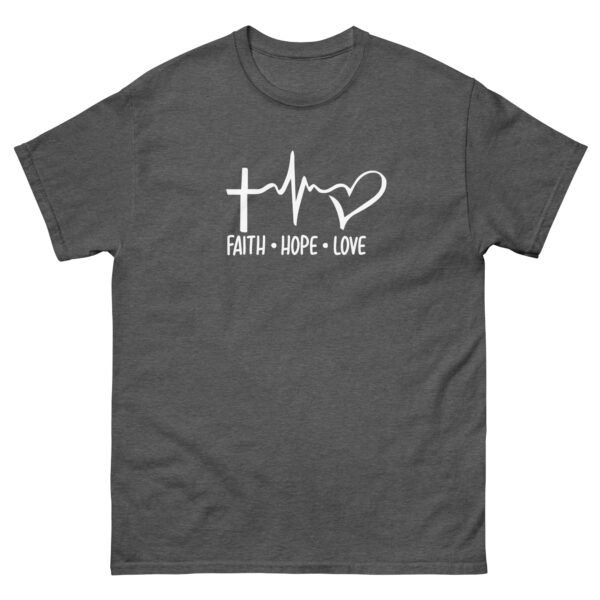 Faith - Hope - Love - Unisex classic tee - Image 29