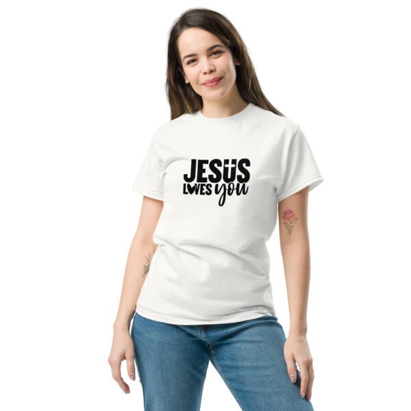 Jesus Loves You - Unisex classic tee - Image 18