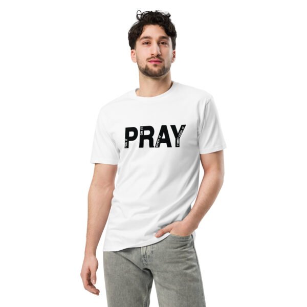 Pray - Unisex premium t-shirt - Image 4