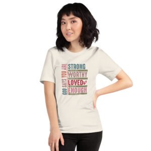 God Says You Are - Unisex t-shirt