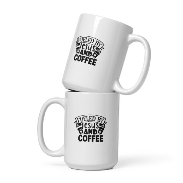 Fueled By Jesus and Coffee - White glossy mug - Image 2