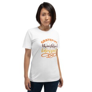 Grateful - Thankful - Blessed - Unisex t-shirt